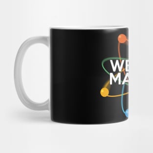 We All Matter Mug